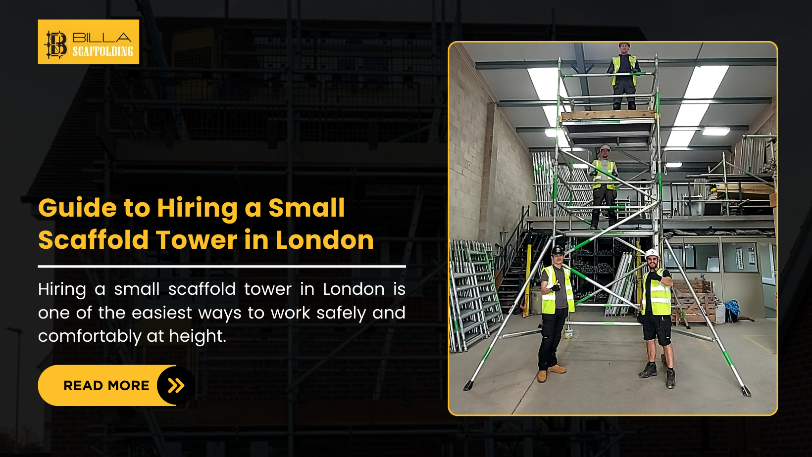 Guide to Hiring a Small Scaffold Tower in London
