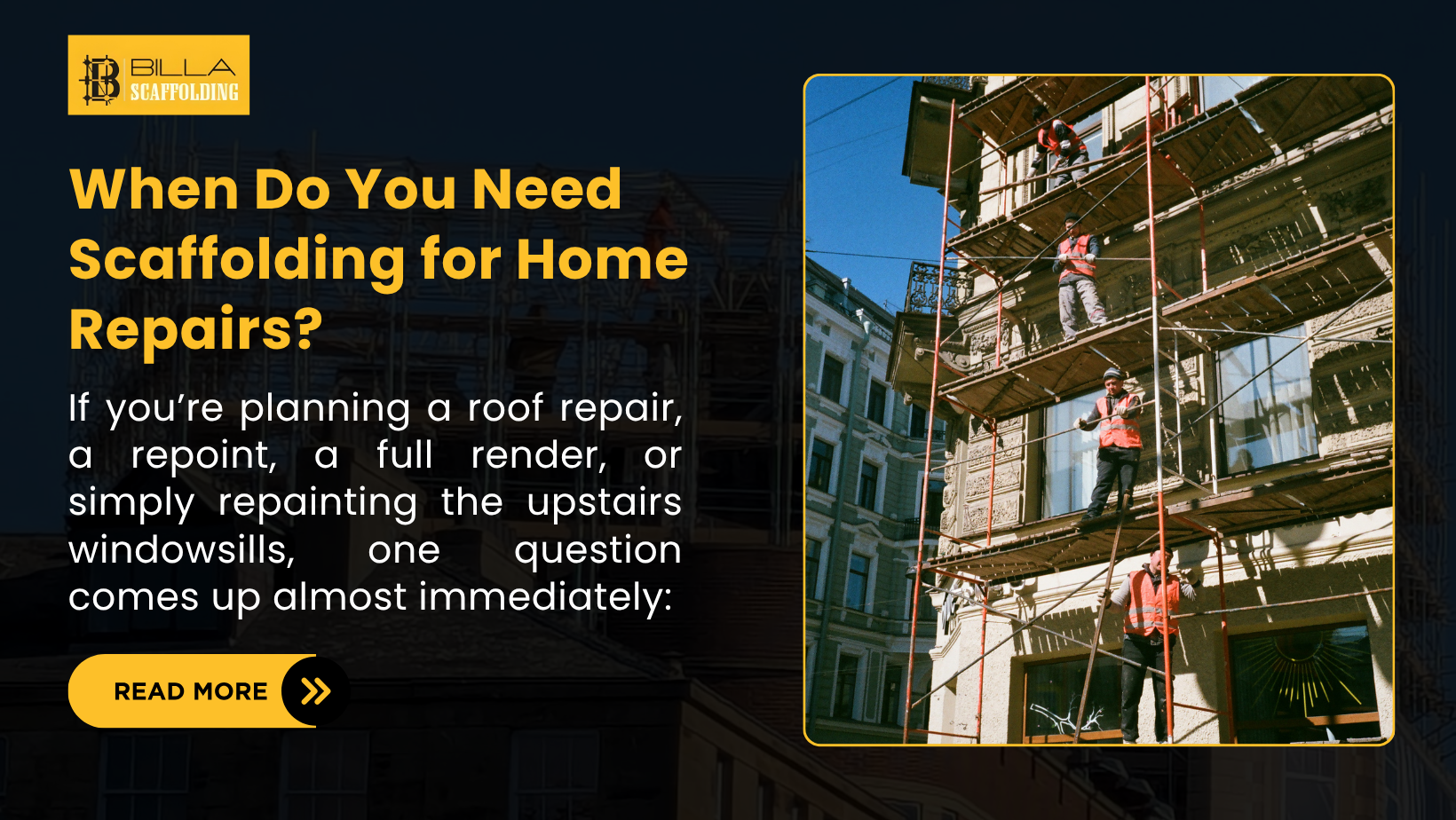 When Do You Need Scaffolding for Home Repairs?